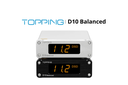 TOPPING D10 Balanced DAC